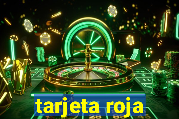 tarjeta roja