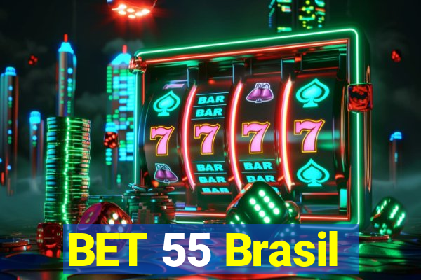 BET 55 Brasil