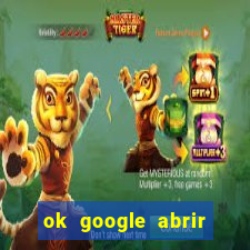 ok google abrir jogo de c****