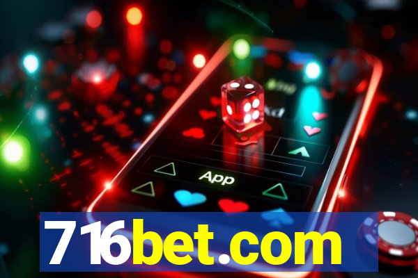 716bet.com