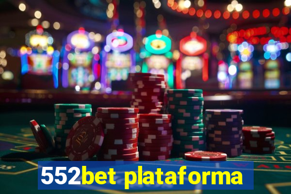 552bet plataforma