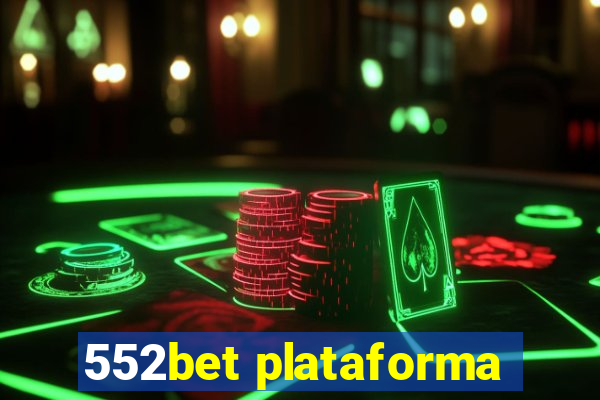 552bet plataforma