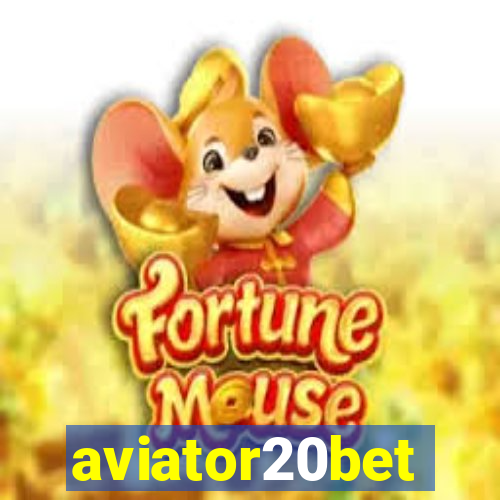 aviator20bet