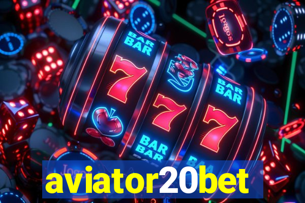 aviator20bet