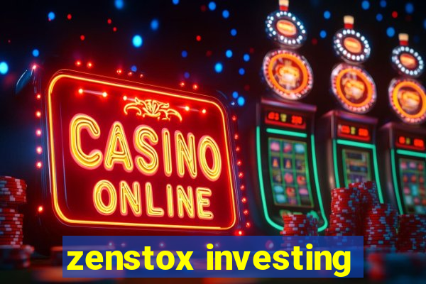 zenstox investing