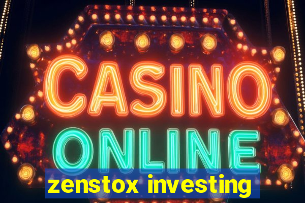 zenstox investing