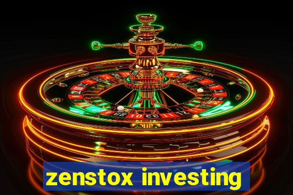 zenstox investing