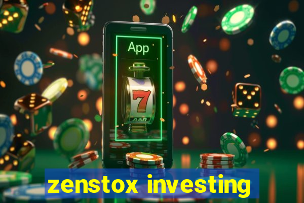 zenstox investing