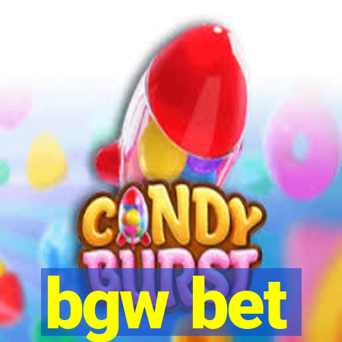 bgw bet