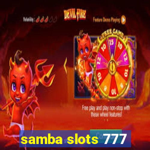 samba slots 777