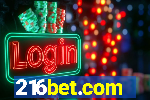 216bet.com