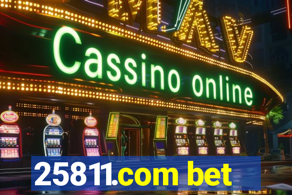 25811.com bet