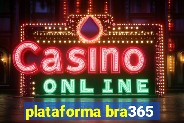 plataforma bra365