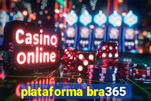 plataforma bra365