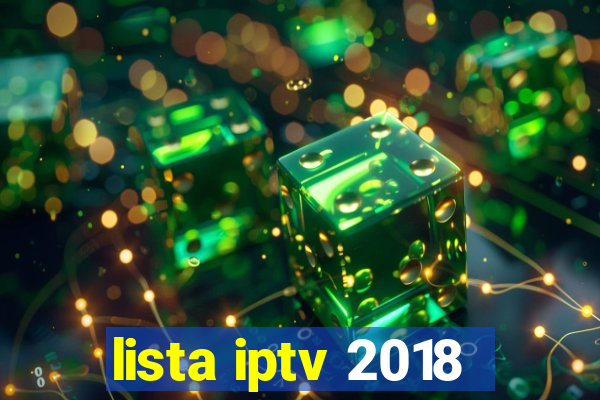 lista iptv 2018