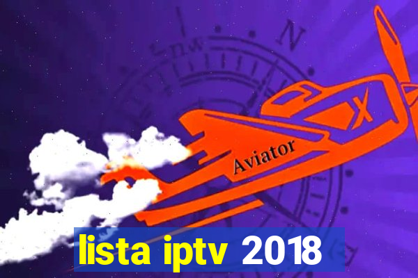 lista iptv 2018