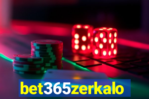 bet365zerkalo