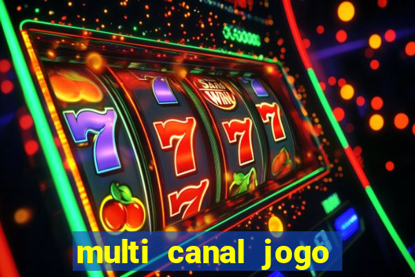 multi canal jogo do flamengo