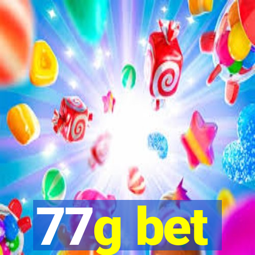 77g bet