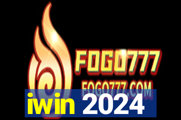 iwin 2024