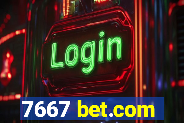 7667 bet.com