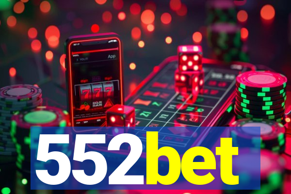 552bet