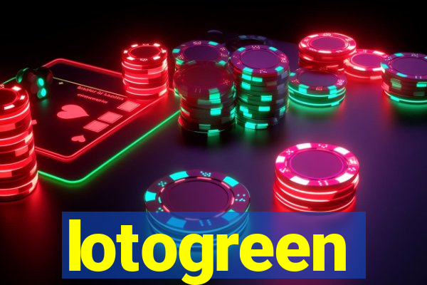 lotogreen