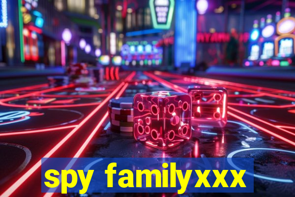 spy familyxxx