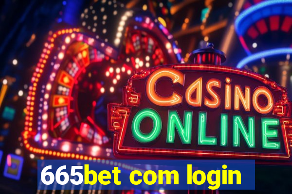 665bet com login