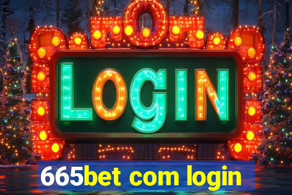 665bet com login