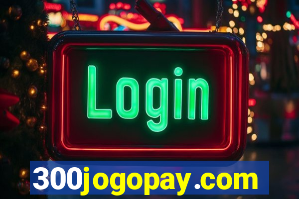 300jogopay.com