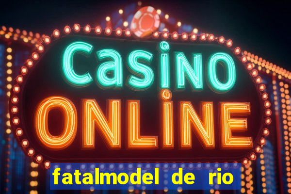 fatalmodel de rio claro sp