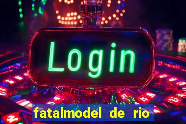 fatalmodel de rio claro sp