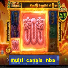 multi canais nba ao vivo