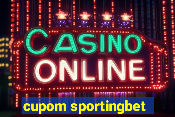 cupom sportingbet