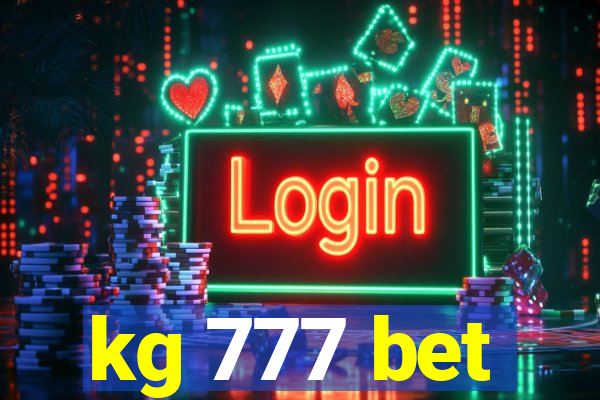 kg 777 bet