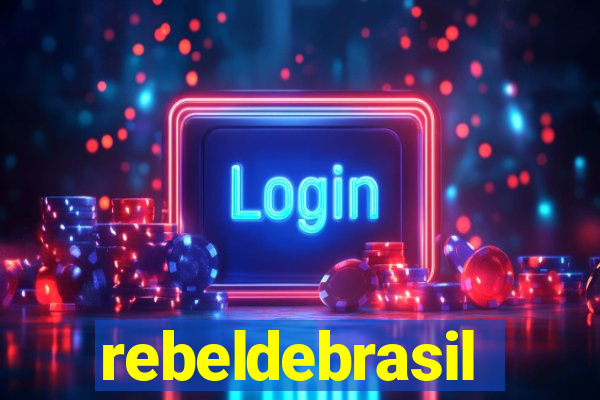 rebeldebrasil