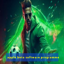 apple beta software programme