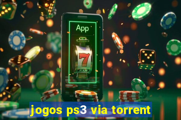 jogos ps3 via torrent