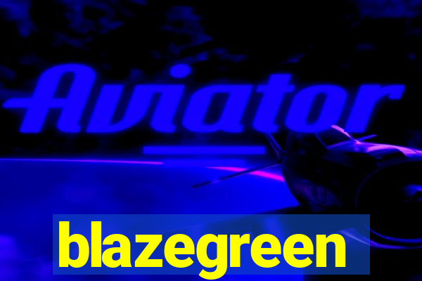 blazegreen