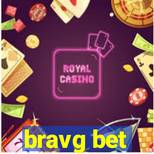 bravg bet