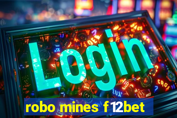 robo mines f12bet