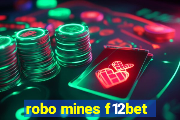 robo mines f12bet