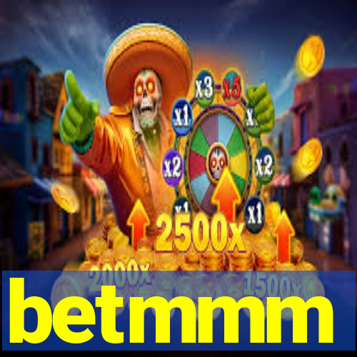 betmmm