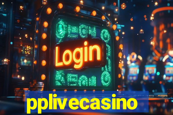 pplivecasino