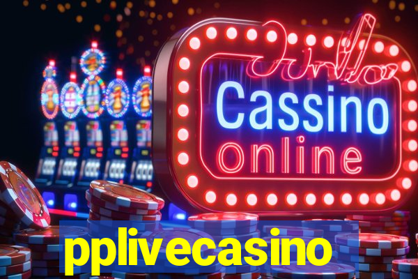 pplivecasino