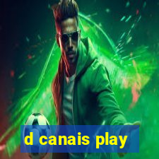 d canais play