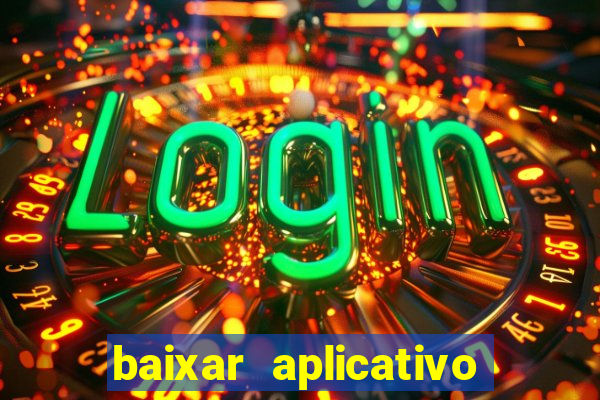 baixar aplicativo mercado pago