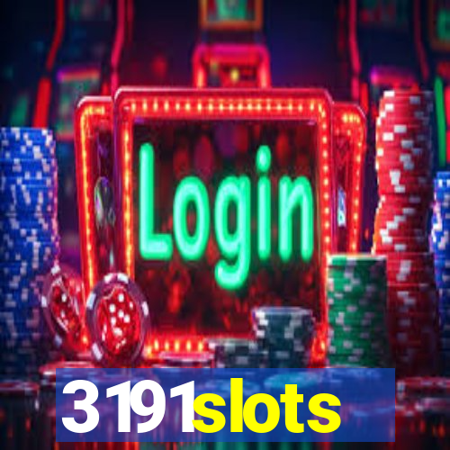 3191slots