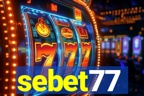 sebet77